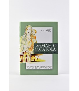SAN MARCO LA CATOLA INCANTO TRA STORIA,GEOGRAFIA E SPIRITUALITA'