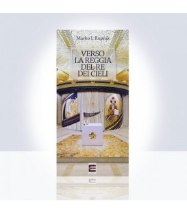 Verso la Reggia del Re dei Cieli