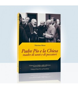 Padre Pio e la Chiesa Madre di Santi e Peccatori