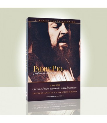 Padre Pio profilo di un Santo - II volume