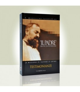 "Il Padre" La missione di salvare le anime - I volume