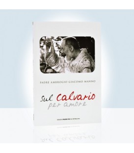 Sul Calvario per amore