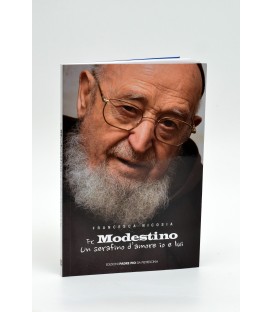 FR. MODESTINO UN SERAFINO D'AMORE IO E LUI		 		 		 		